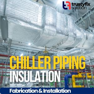 Chiller Piping Insulation