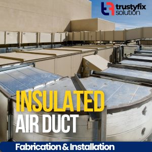 Insulated Air Duct